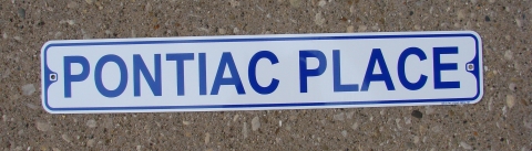 Pontiac Place Street Sign