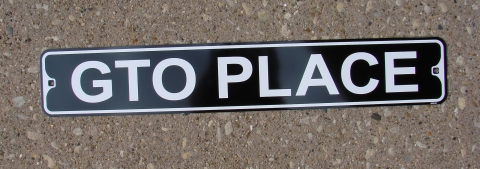GTO Place Street Sign